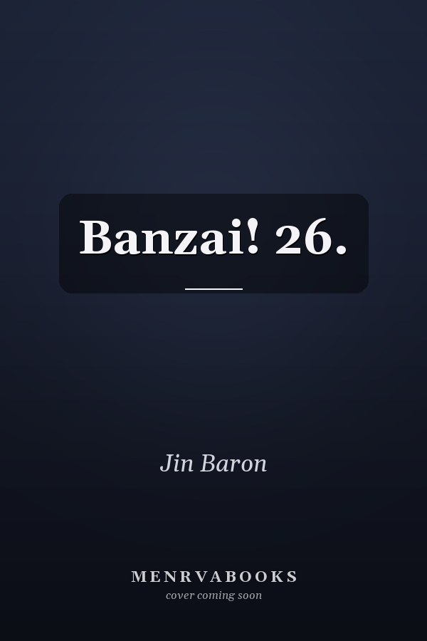 Banzai! 26.
