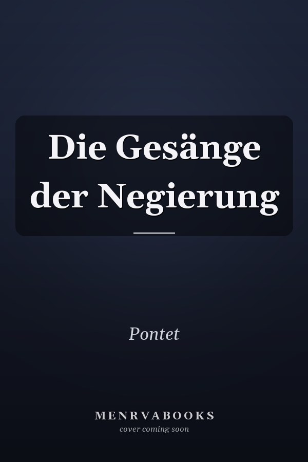Die Gesänge der Negierung