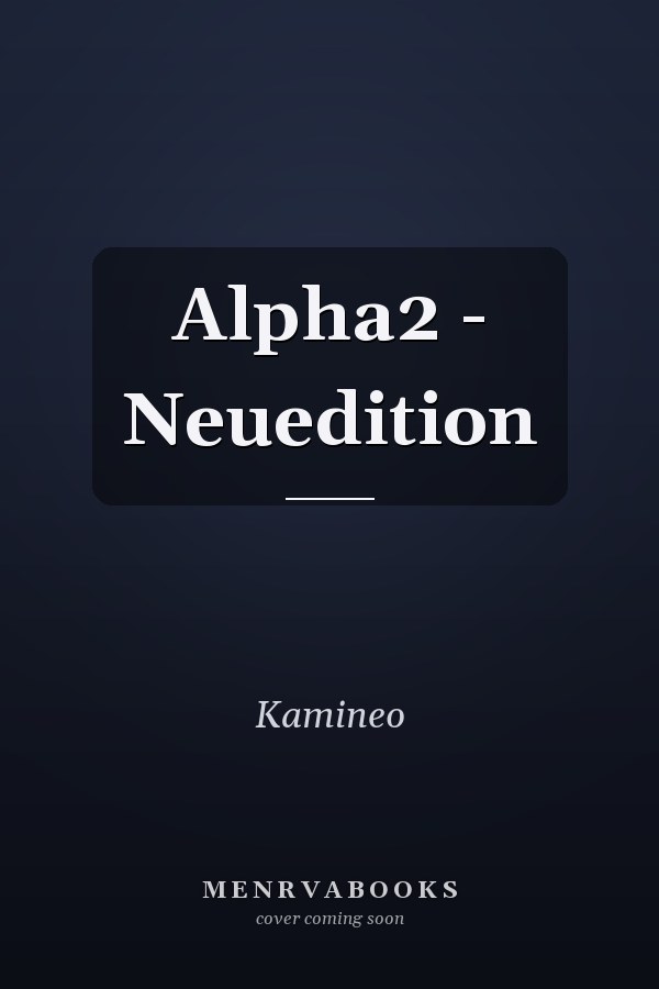 Alpha2 - Neuedition