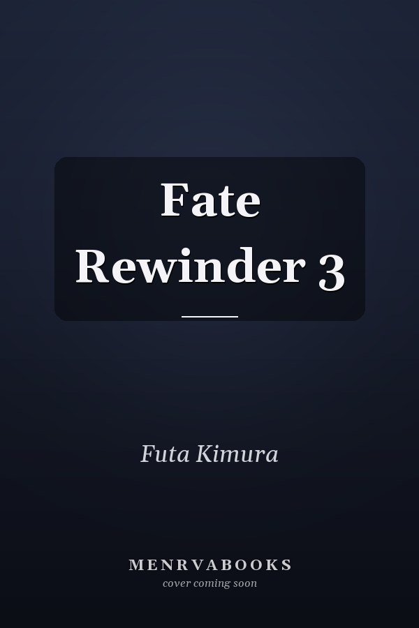 Fate Rewinder 3