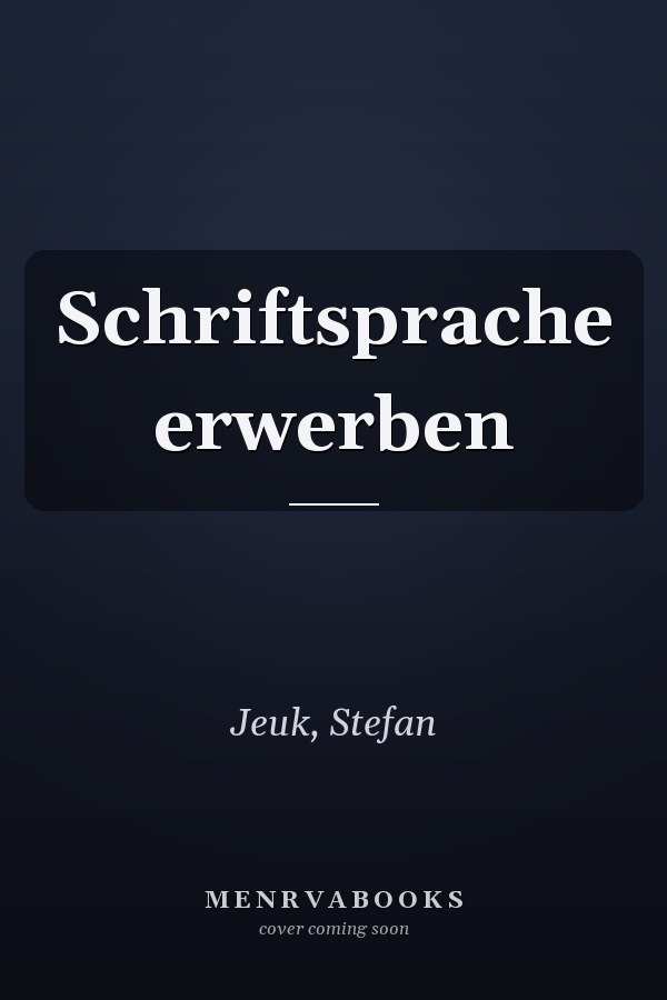 Schriftsprache erwerben