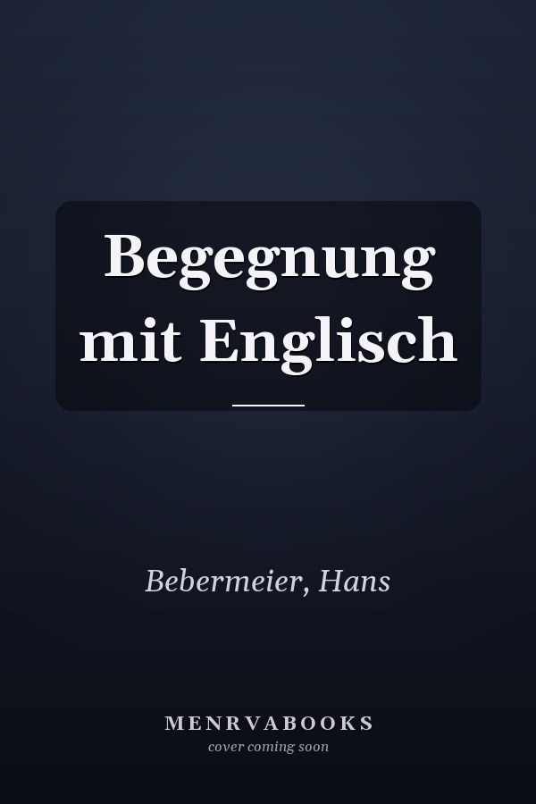 Begegnung mit Englisch