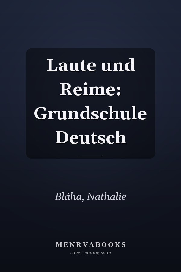 Laute und Reime: Grundschule Deutsch