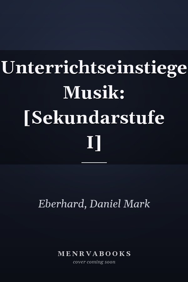 Unterrichtseinstiege Musik: [Sekundarstufe I]
