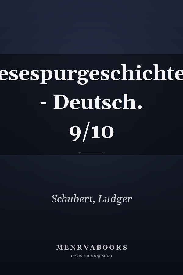 Lesespurgeschichten - Deutsch. 9/10