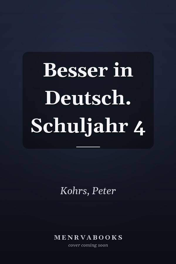 Besser in Deutsch. Schuljahr 4