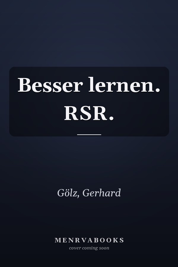 Besser lernen. RSR.