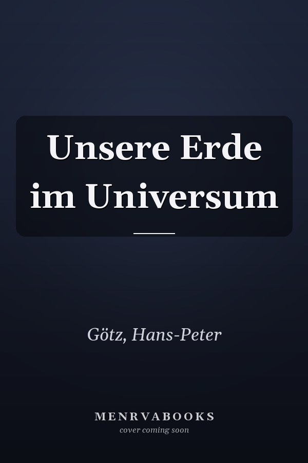 Unsere Erde im Universum