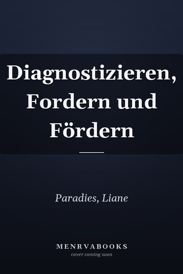 Diagnostizieren, Fordern und Fördern