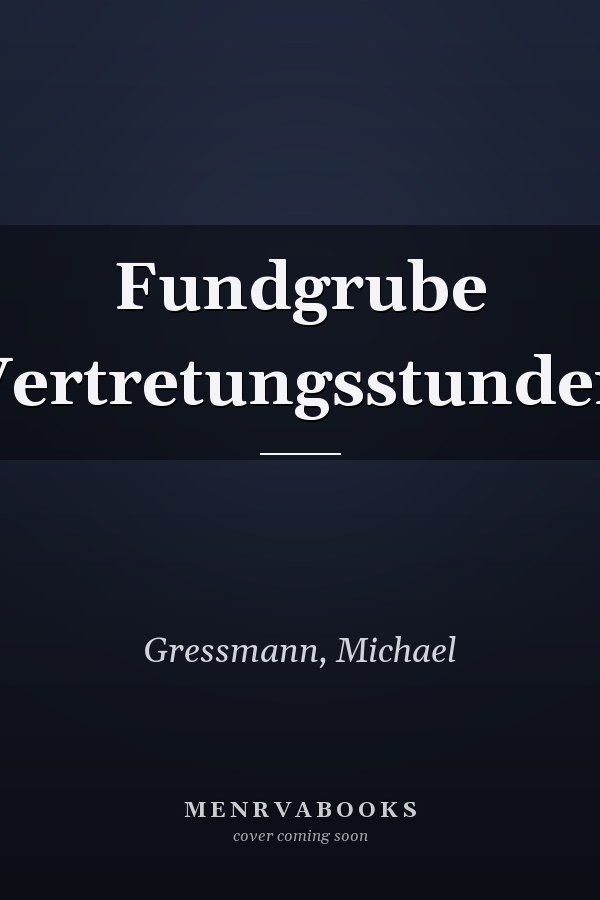 Fundgrube Vertretungsstunden