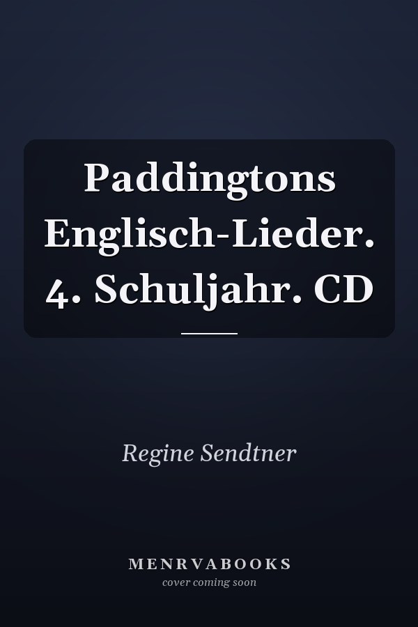 Paddingtons Englisch-Lieder. 4. Schuljahr. CD