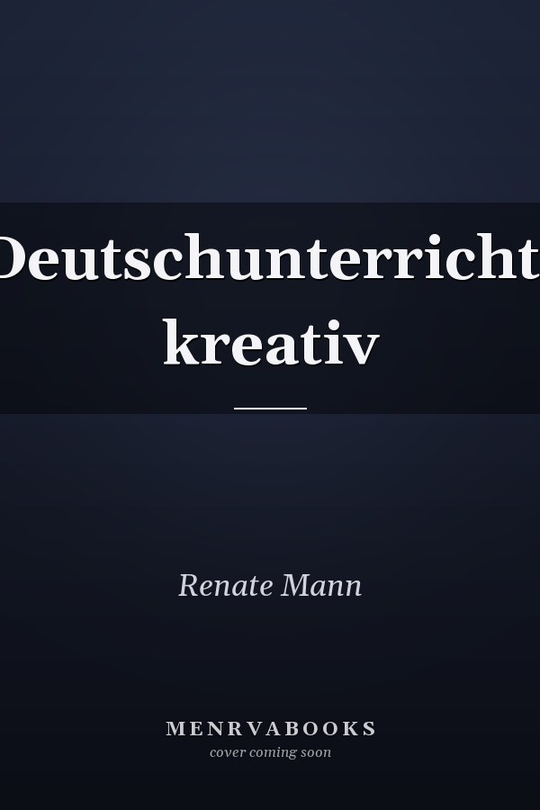 Deutschunterricht: kreativ