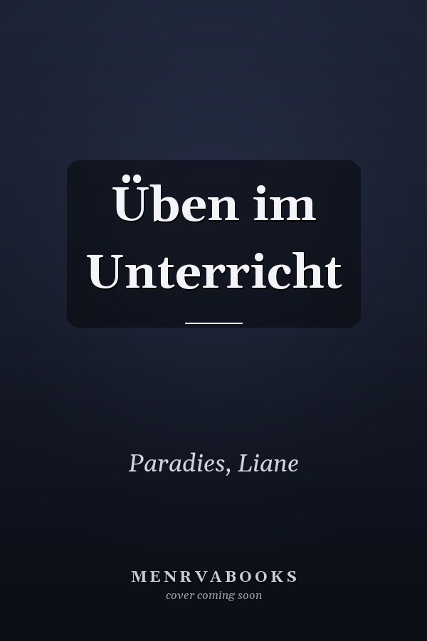 Üben im Unterricht