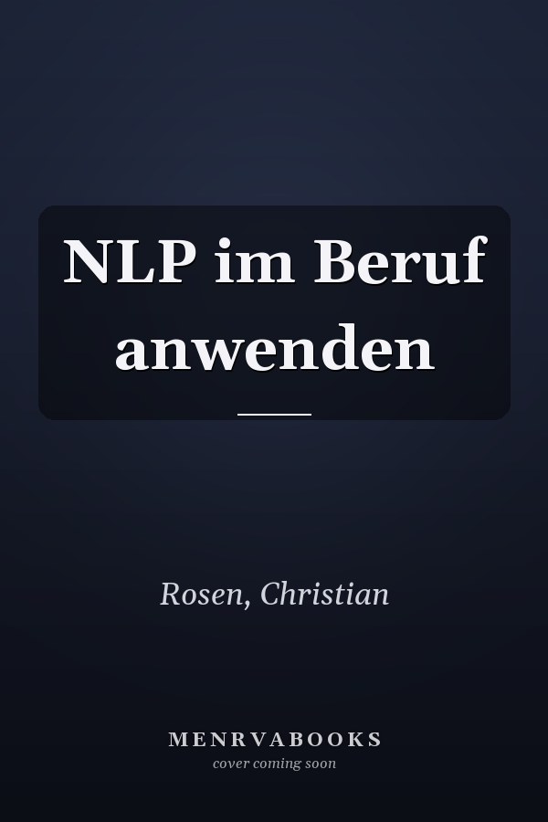 NLP im Beruf anwenden