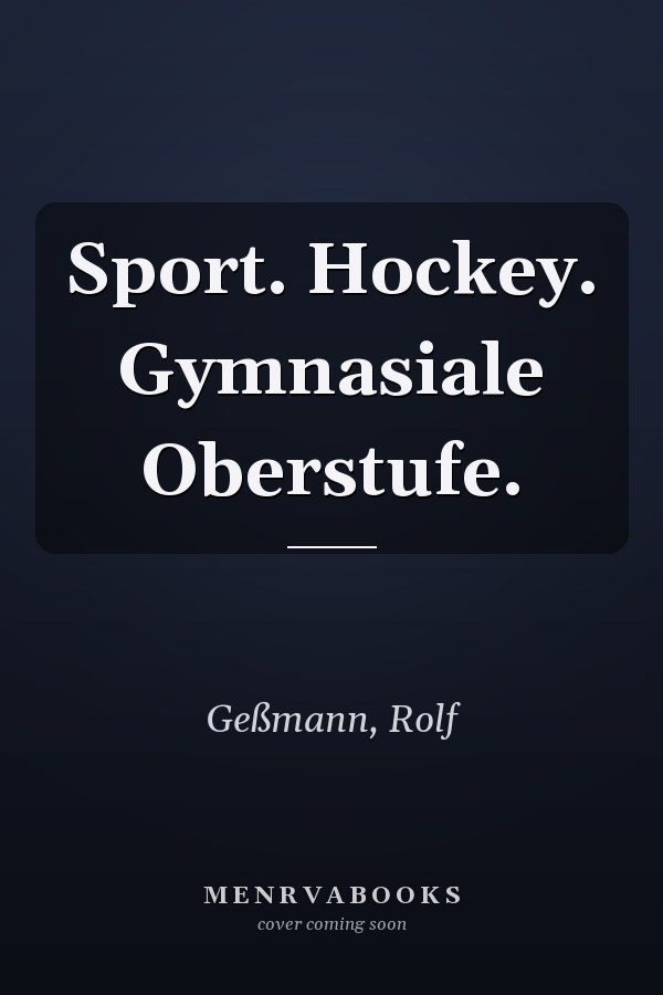 Sport. Hockey. Gymnasiale Oberstufe.