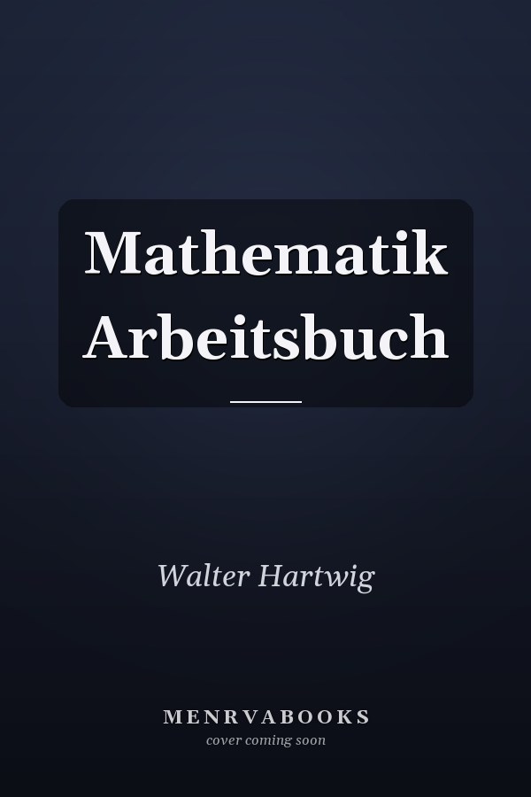 Mathematik Arbeitsbuch
