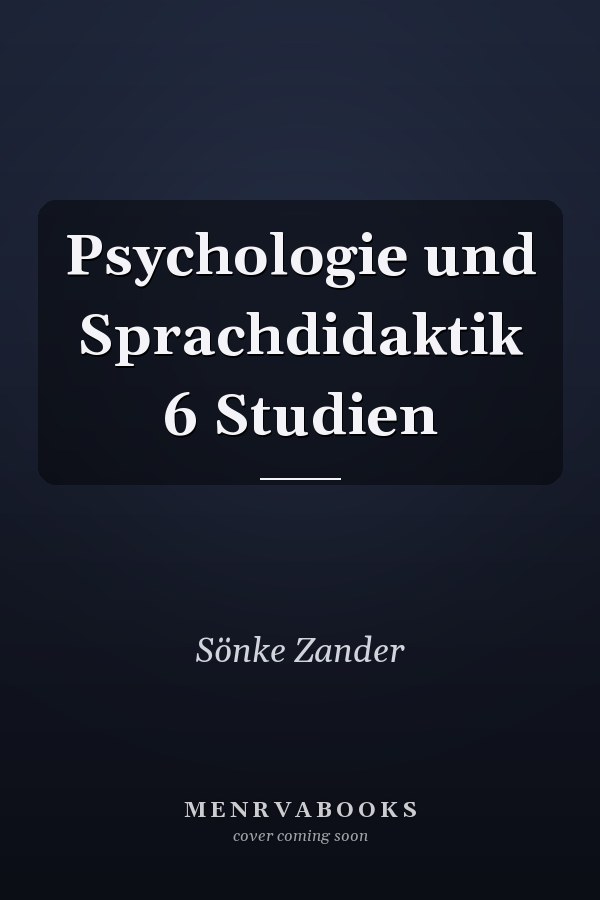 Psychologie und Sprachdidaktik 6 Studien