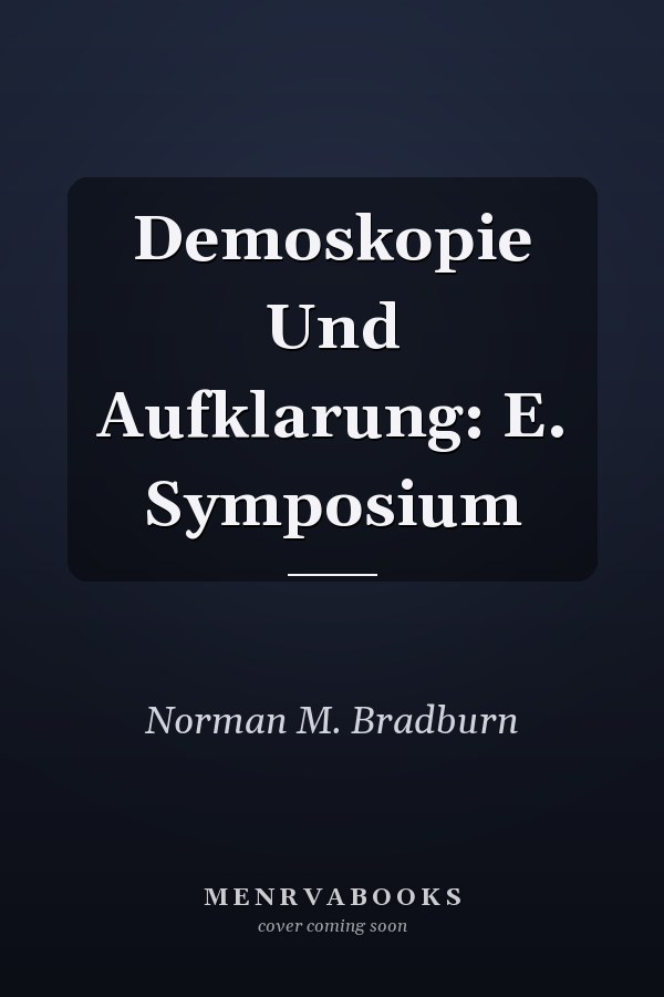 Demoskopie Und Aufklarung: E. Symposium