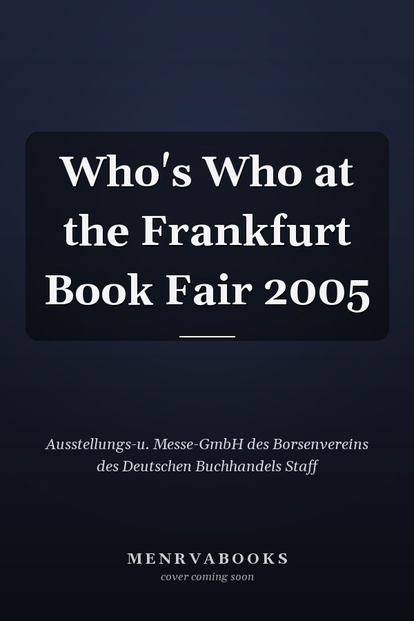 Who's Who at the Frankfurt Book Fair 2005