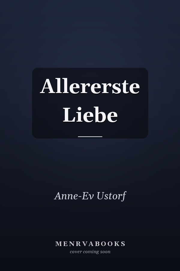 Allererste Liebe