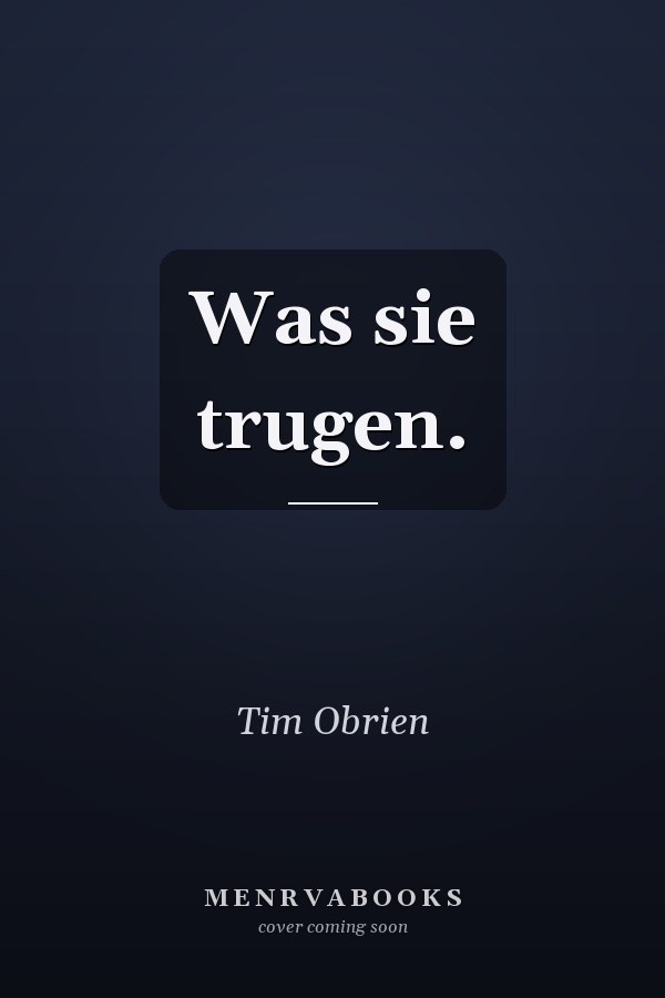 Was sie trugen.