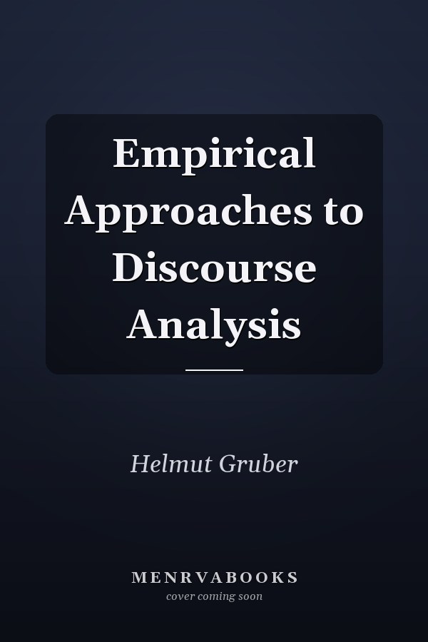 Empirical Approaches to Discourse Analysis