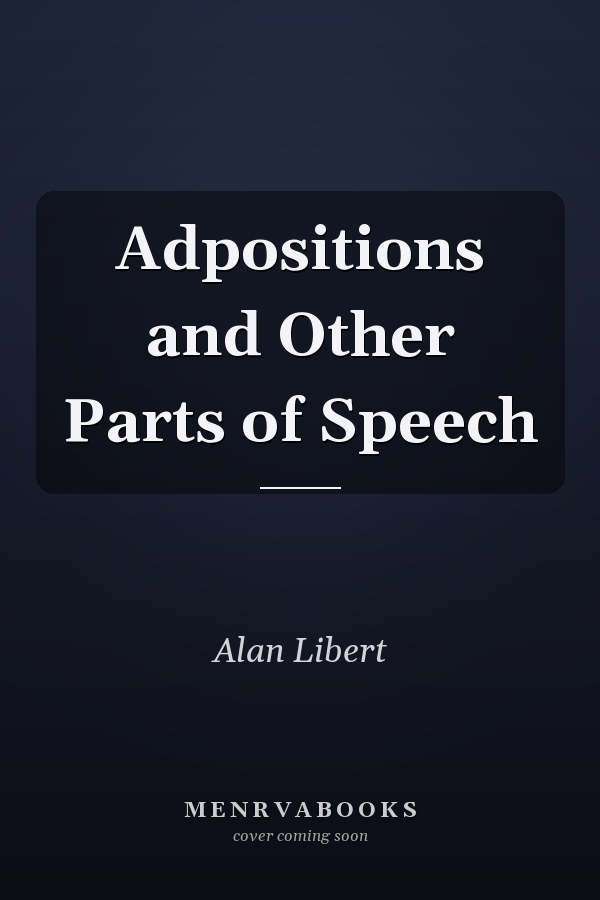 Adpositions and Other Parts of Speech