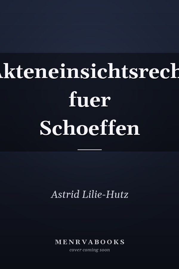 Akteneinsichtsrecht fuer Schoeffen