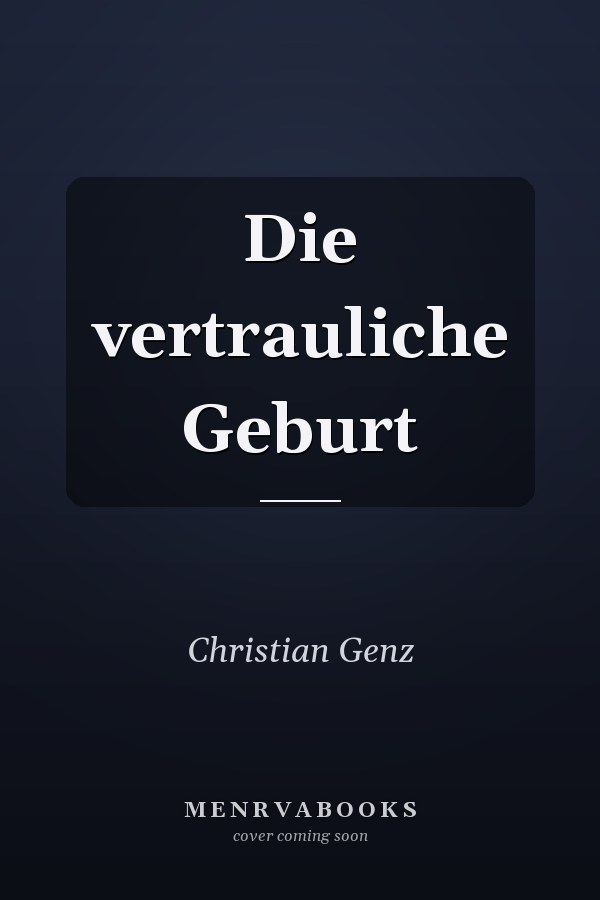 Die vertrauliche Geburt