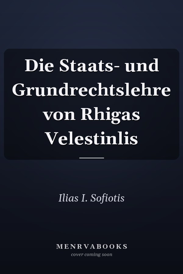 Die Staats- und Grundrechtslehre von Rhigas Velestinlis