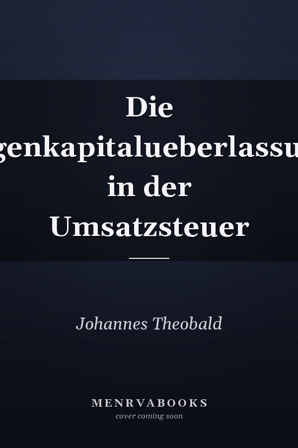 Die Eigenkapitalueberlassung in der Umsatzsteuer