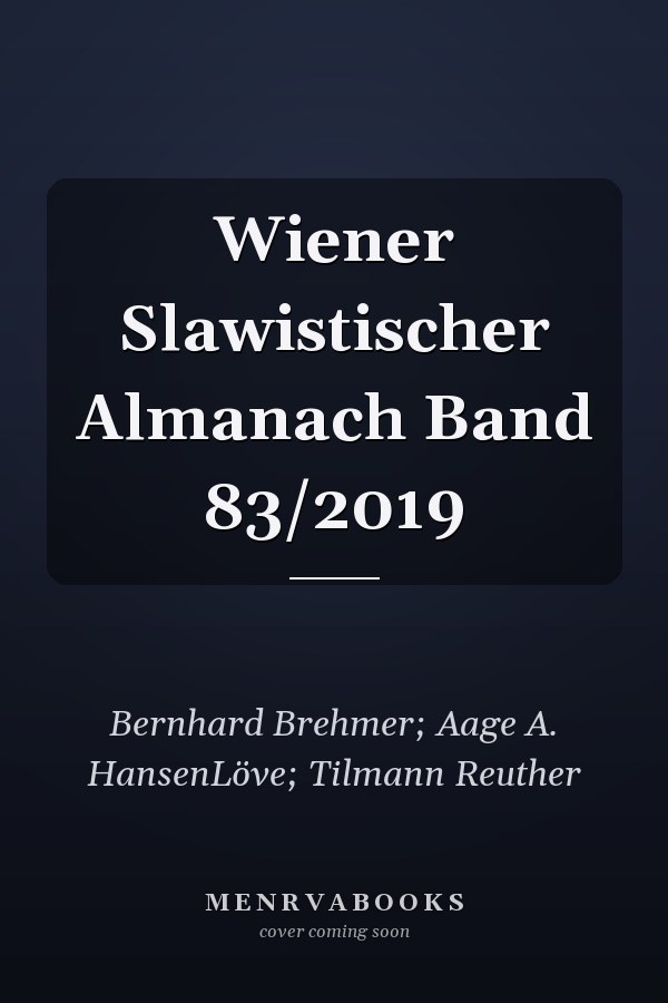 Wiener Slawistischer Almanach Band 83/2019