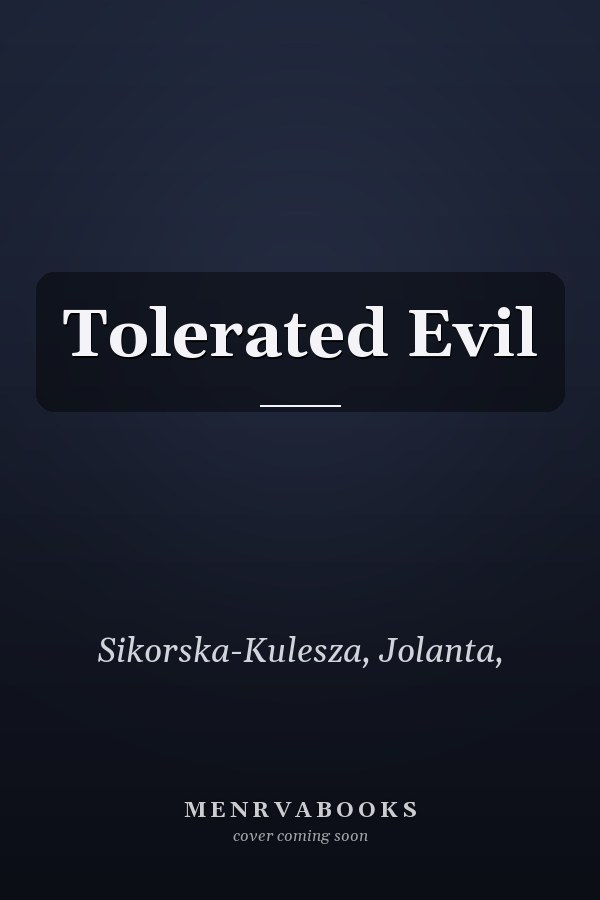 Tolerated Evil
