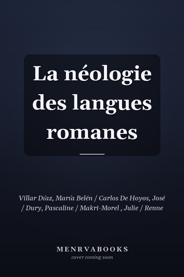 La néologie des langues romanes
