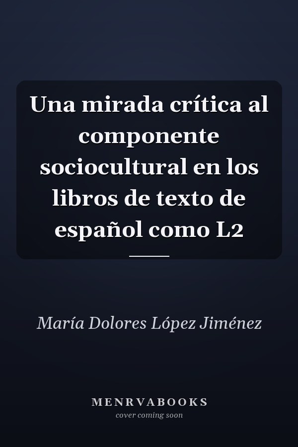 Una mirada crítica al componente sociocultural en los libros de texto de español como L2