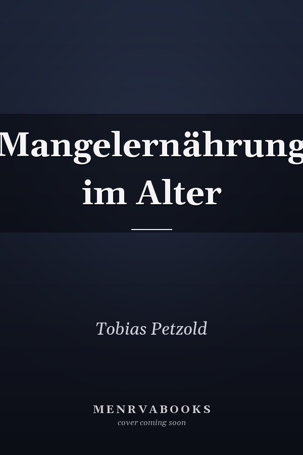 Mangelernährung im Alter