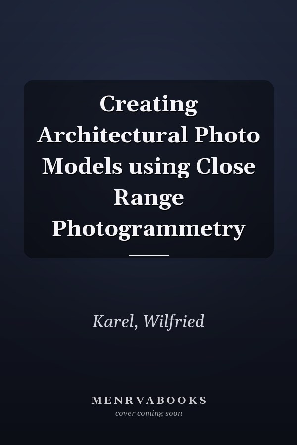 Creating Architectural Photo Models using Close Range Photogrammetry