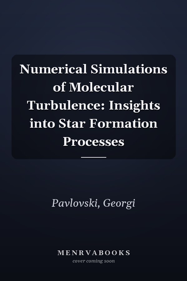 Numerical Simulations of Molecular Turbulence: Insights into Star Formation Processes