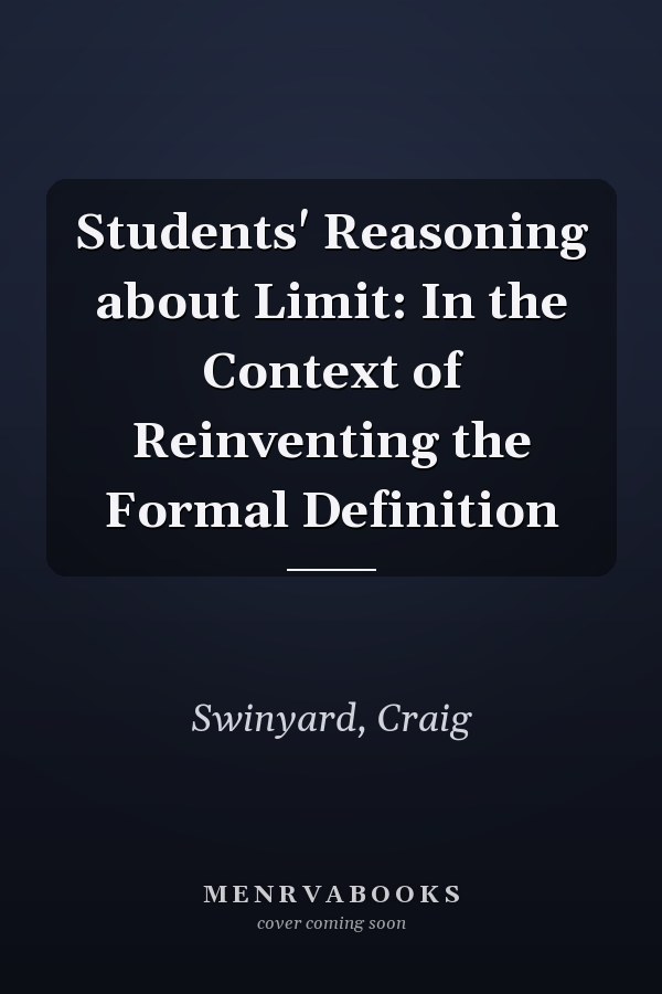 Students' Reasoning about Limit: In the Context of Reinventing the Formal Definition