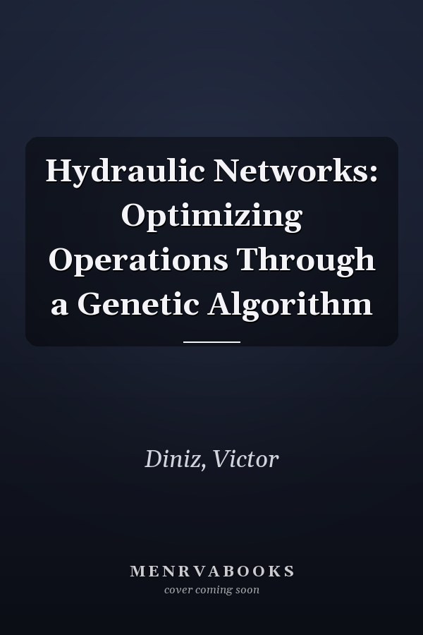 Hydraulic Networks: Optimizing Operations Through a Genetic Algorithm