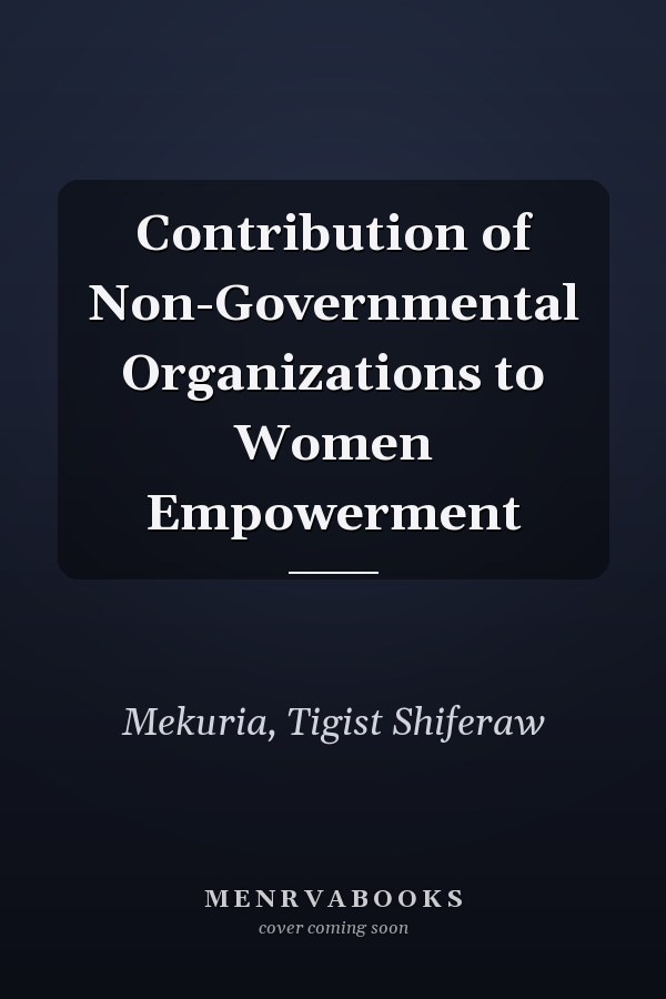 Contribution of Non-Governmental Organizations to Women Empowerment