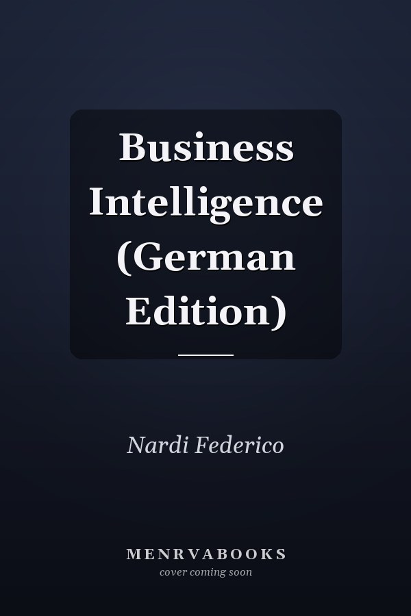 Business Intelligence (German Edition)