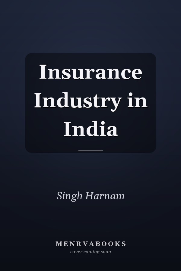 Insurance Industry in India