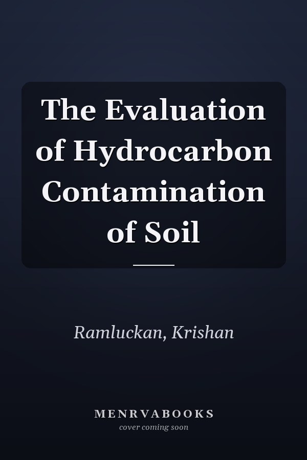 The Evaluation of Hydrocarbon Contamination of Soil
