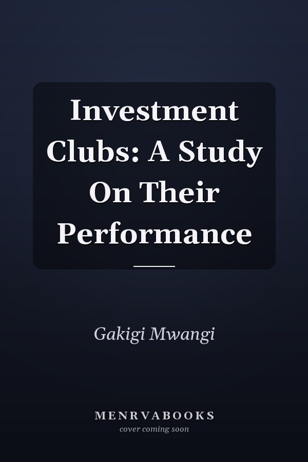 Investment Clubs: A Study On Their Performance