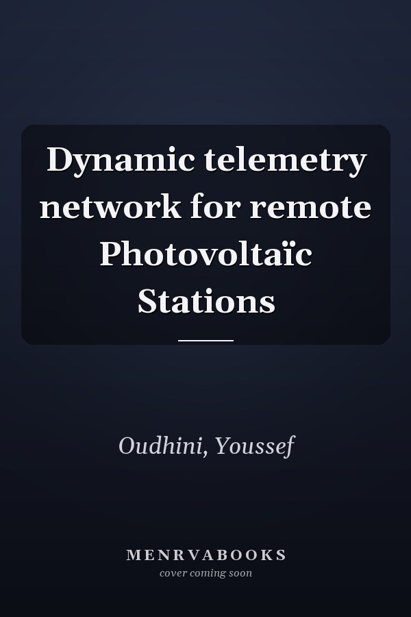 Dynamic telemetry network for remote Photovoltaïc Stations