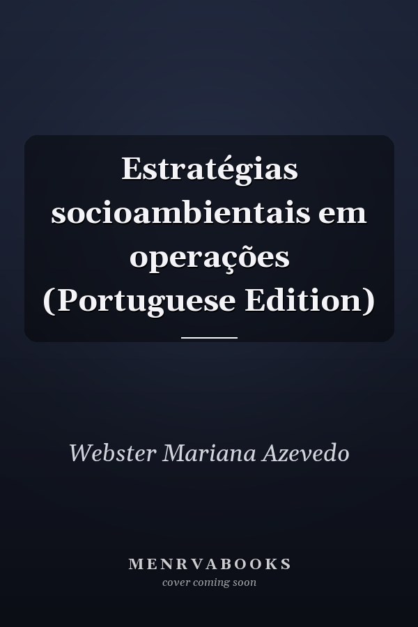 Estratégias socioambientais em operações (Portuguese Edition)