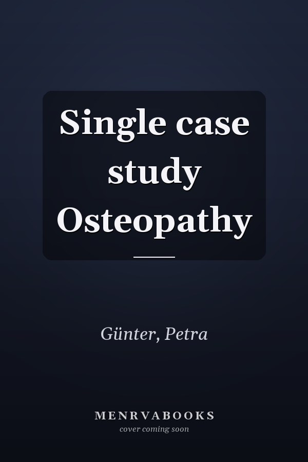 Single case study Osteopathy
