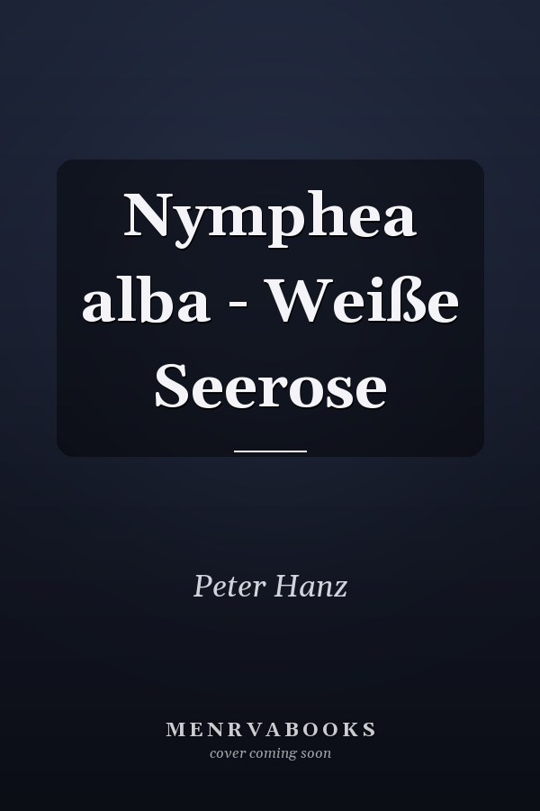 Nymphea alba - Weiße Seerose