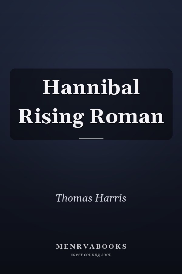 Hannibal Rising Roman